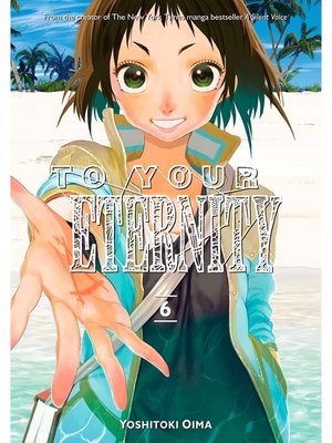 cover image of To Your Eternity, Volume 6
